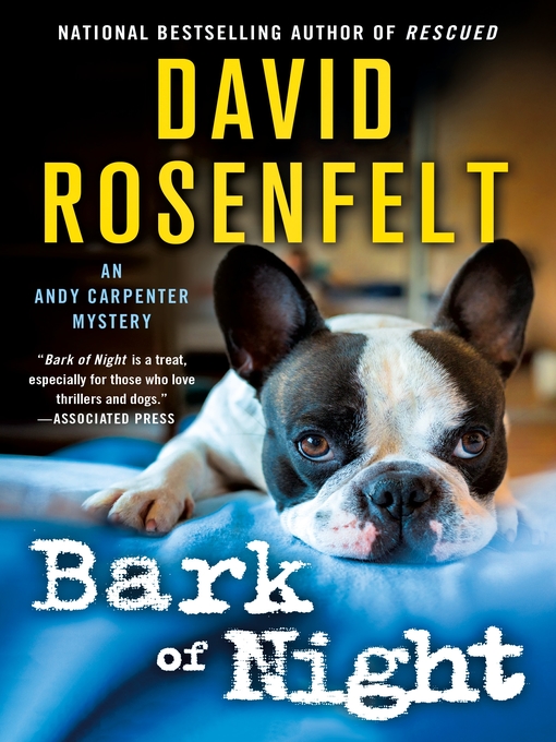 Title details for Bark of Night by David Rosenfelt - Wait list
